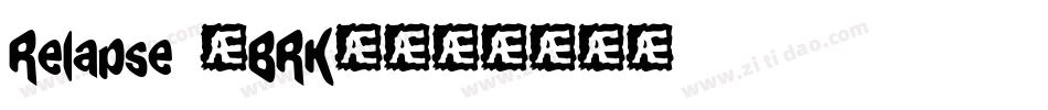Relapse (BRK)字体转换